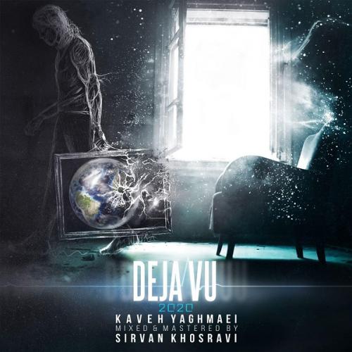 دانلود آهنگ Deja Vu (New Version) کاوه یغمایی